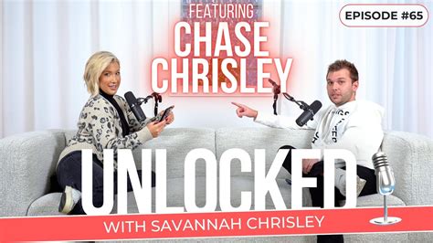 The Chase Chrisley Chronicles Unlocked With Savannah Chrisley Ep 65