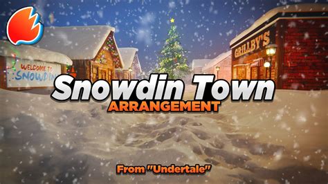 Snowdin Town Arrangement Undertale Youtube