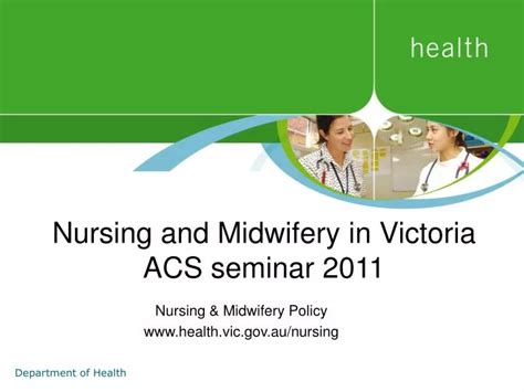 Ppt Nursing And Midwifery In Victoria Acs Seminar 2011 Powerpoint