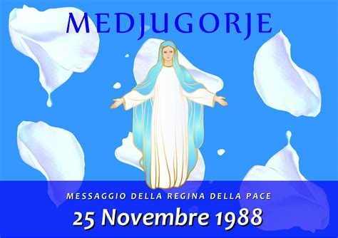 Calaméo Messaggio della Madonna di Medjugorje del 25 Novembre 1988