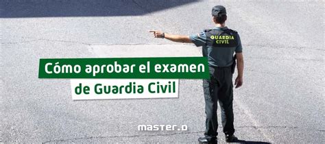 Aprobar Guardia Civil