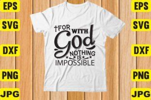 For With God Nothing Is Impossible Graphic By Shahidul Art Creative