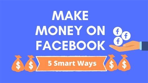 How To Make Money On Facebook 5 Smart Ways Fmj Tech