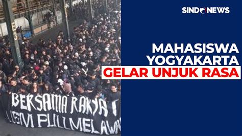 Kawal Putusan MK Mahasiswa Yogyakarta Gelar Unjuk Rasa Sindo Malam