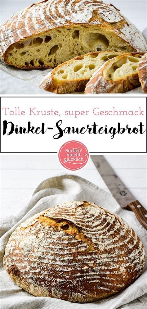 Dinkel Sauerteigbrot Backen Macht Gl Cklich Rezept Brot Selber