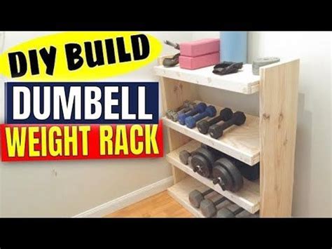 DIY BUILD A GYM WEIGHT RACK Homemade Dumbbell Storage Maker Garage 101