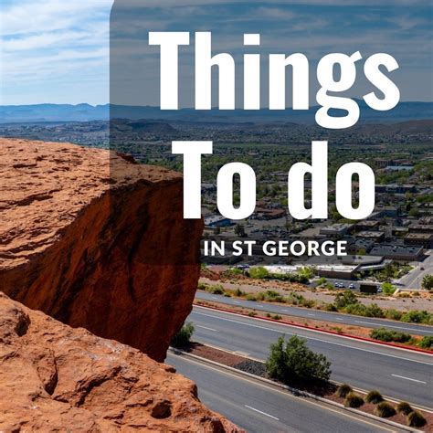 Explore So Utah Things To Do In St George Southern Utah