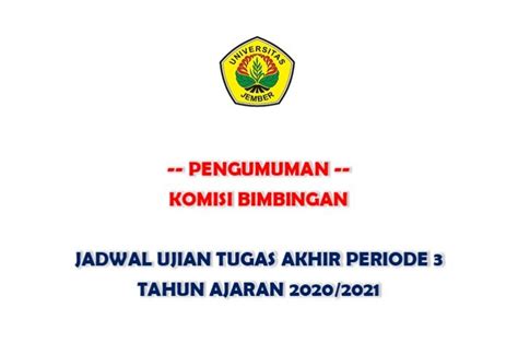 Jadwal Ujian Tugas Akhir Periode Tahun Ajaran Program