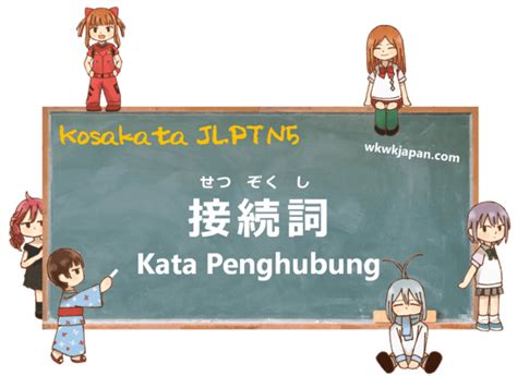 Daftar Kata Penghubung Jlpt N Belajar Bahasa Jepang Online Wkwkjapan