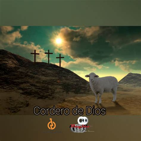 Cordero De Dios Instrumental Version Single By Jesus Navarro Rayito