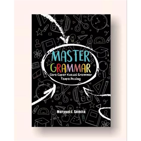 Jual BUKU MASTER GRAMMAR MURYANI J SEMITA Shopee Indonesia