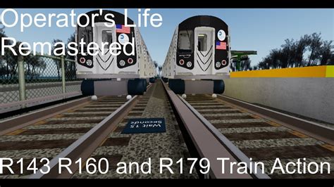 Operator S Life Remastered R143 R160 And R179 Train Action YouTube