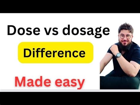 Dose Vs Dosage Difference Between Dose And Dosage YouTube