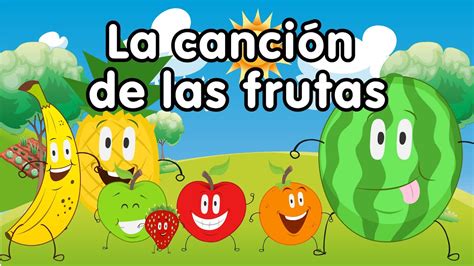 Cancion De Las Frutas Doremila Youtube