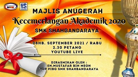 Majlis Anugerah Kecemerlangan Akademik Smk Shahbandaraya 2020 Youtube