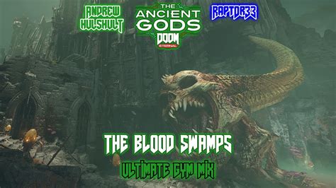 Andrew Hulshult The Blood Swamps DOOM Eternal The Ancient Gods