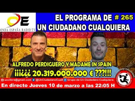 UCC 10 03 2022 EL PROGRAMA DE UN CIUDADANO CUALQUIERA 265 YouTube