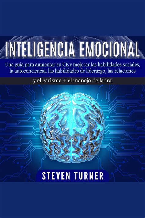 Escuche El Audiolibro Inteligencia Emocional Una Guía Para Aumentar Su