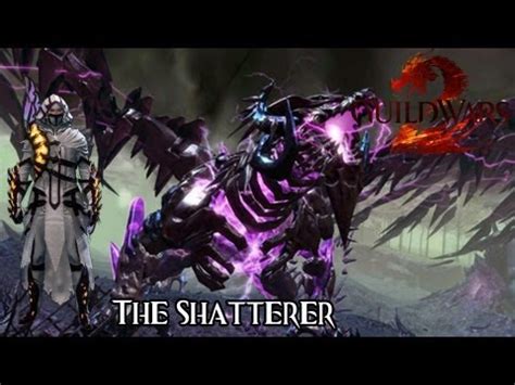 Steam Community Video Guild Wars 2 The Shatterer