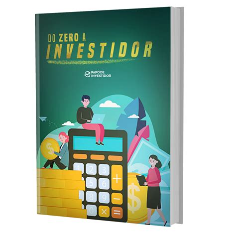 Livro Digital Do Zero A Investidor Guilherme Hamasaki Carneiro Hotmart