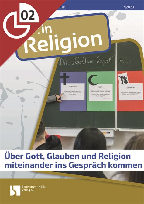 Ber Gott Glauben Und Religion Miteinander Ins Gespr Ch Kommen Mein