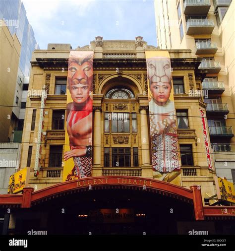 The Regent Theatre In Melbourne Showing The Lion King Stock Photo Alamy