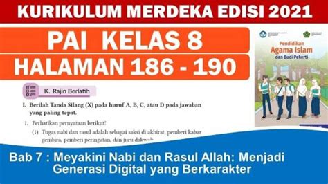 Soal Kunci Jawaban PAI Budi Pekerti Kelas 8 SMP Halaman 186 187 188