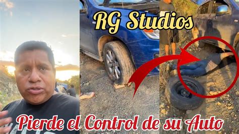 URGENTE RG STUDIOS SE ACC1DENT4 EN PANZOS ALTA VERAPAZ RANCHERITO