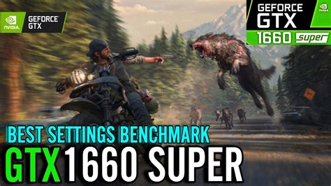 Days Gone GTX 1660 Super Best Settings Benchmark YouTube