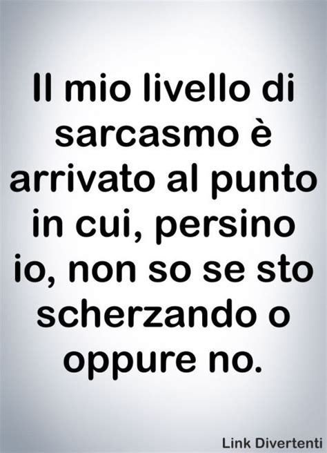 Pin Di Brigi Su Du Risate Citazioni Divertenti Citazioni Sarcastiche