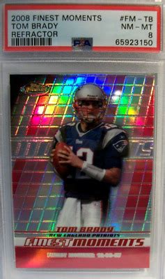 2008 TOPPS FINEST TOM BRADY FINEST MOMENTS REFRACTOR INSERT FM TB PSA