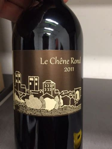 Du Chene Rond Le Chene Rond Vivino US