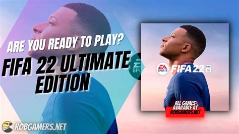 FIFA 22 Ultimate Edition Torrent Download For PC - Rob Gamers