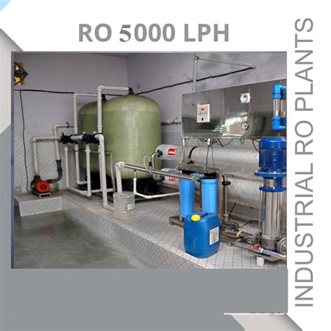 INDUSTRIAL RO PLANT 5000 LPH