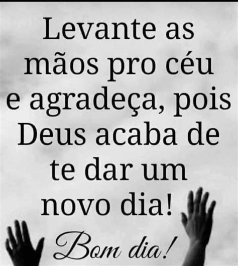 Frases De Bom Dia Para Inspirar E Agradecer Artofit