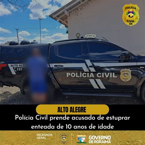 Polícia Civil prende acusado de estuprar enteada de 10 anos de idade