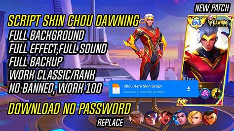 New Update Script Skin Chou Hero Dawning Star No Password Full