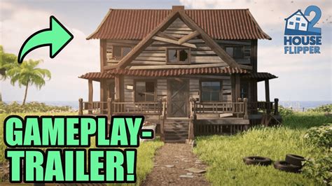 House Flipper Erster Gameplay Trailer Eigene H User Bauen Neue