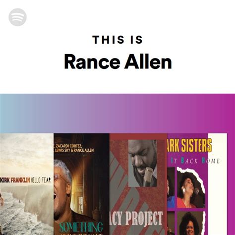 This Is Rance Allen Playlist By Spotify Spotify