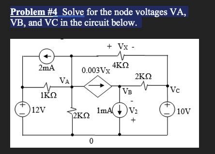 Solved Problem Solve For The Node Voltages Va Vb And Vc Chegg