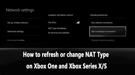 How To Refresh Or Change NAT Type On Xbox One And Xbox Series X S Fix