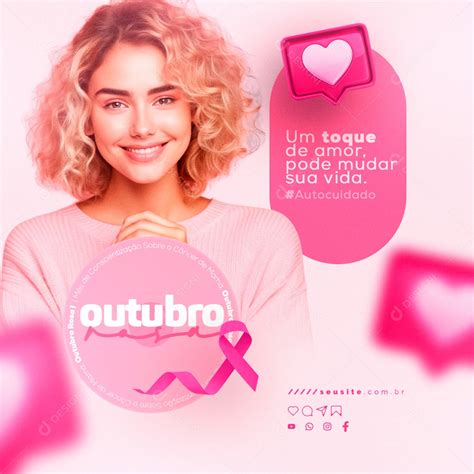 Outubro Rosa Toque De Amor Pode Mudar Sua Vida Social Media PSD