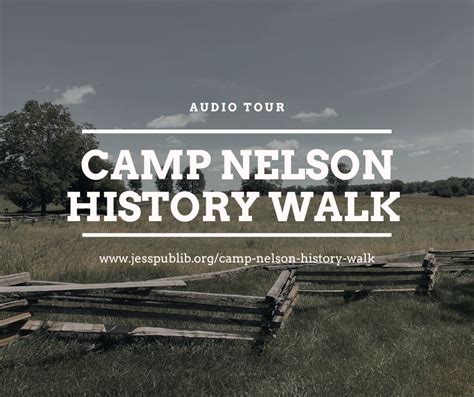 Take a History Walk at Camp Nelson National Monument – Jessamine County Public Library