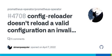 Config Reloader Doesn T Reload A Valid Configuration An Invalid