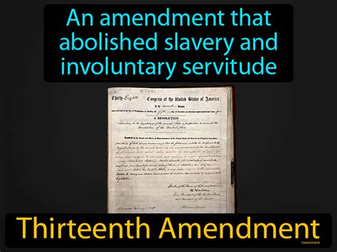 Thirteenth Amendment Definition & Image | GameSmartz