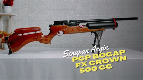 Senapan Angin Pcp Bocap Fx Crown 500 082112911431 YouTube