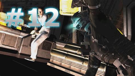 Ishimura Dead Space 2 Horror Gameplay Part 12 Youtube