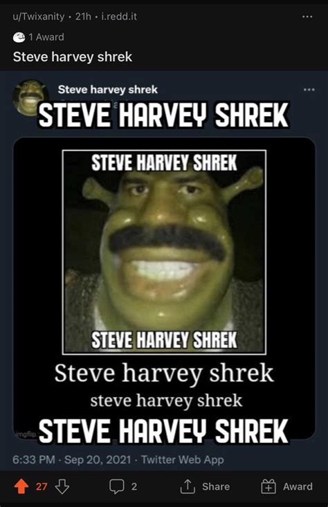 steve harvey shrek : r/ontheledgeandshit