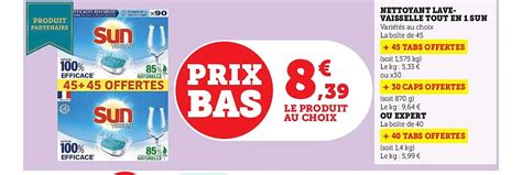 Promo Nettoyant Lave Vaisselle Tout En 1 Sun Ou Expert Chez Super U