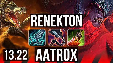 Renekton Vs Aatrox Top 28m Mastery 7 Solo Kills 10210